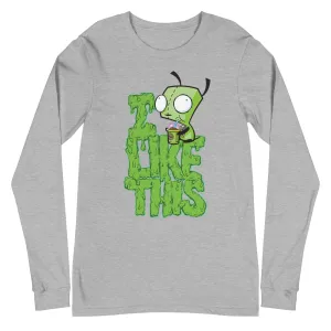Invader Zim I Like This Adult Long Sleeve Shirt